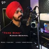 About Tere Bina Song